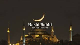 Hasbi Rabbi Jallallah Slowed & Reverb MP3 Download