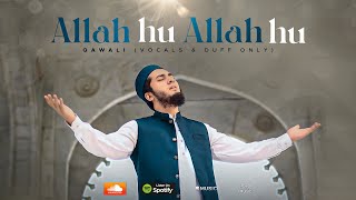 Allah Hu Allah MP3 Download