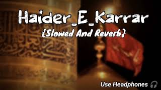 Haider E Karrar Slowed & Reverb MP3 Download